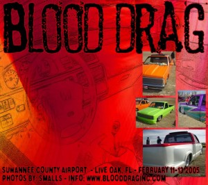 Blood Drag 2005