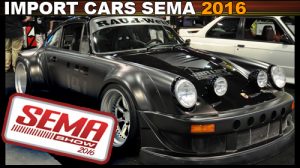 Import Cars of SEMA 2016